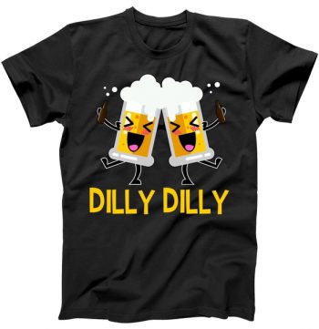 Beer Cheers Dilly Dilly T-shirt