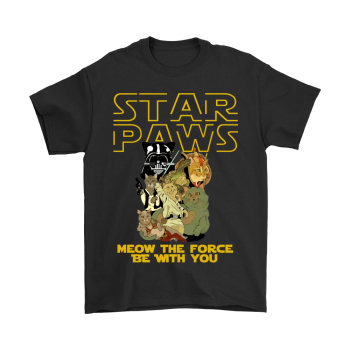 Star Paws Meow The Force Be With You Star Wars T-shirt