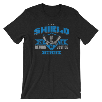 The Shield Return to Justice Toronto T-shirt