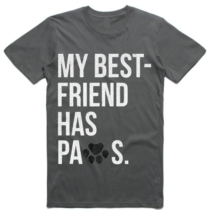 My Best Friend Has Paws T-Shirt