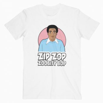 Bill Cosby Zip Zop Zoobity Bop T-shirt