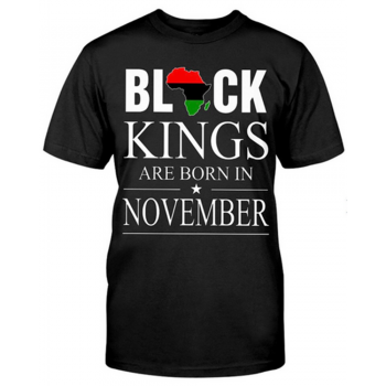 Black Kings Are Born In November T-shirt