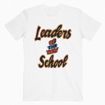 Leaders Of The New School T-shirt