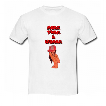 More Than A Woman T-Shirt