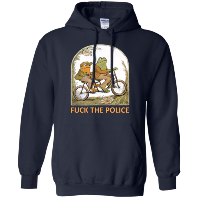 Frog And Toad Fuck The Police Hoodie