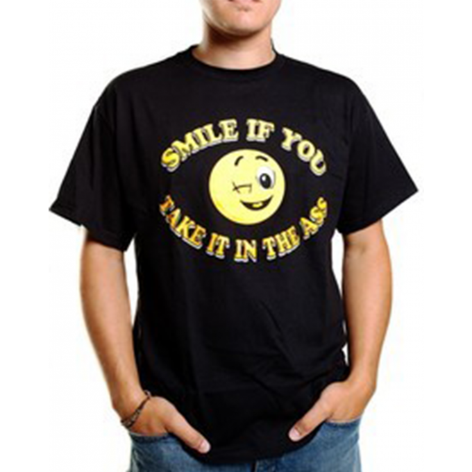 Smile If You Take It In The Ass T-shirt