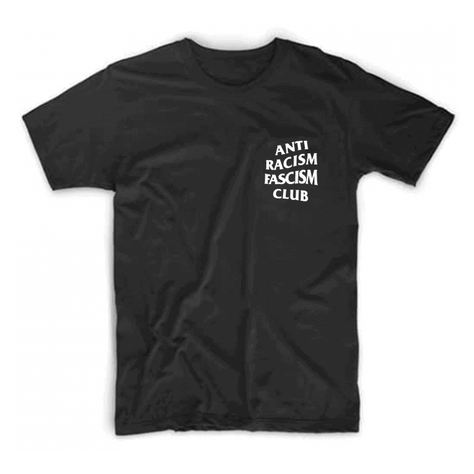 Anti Racism Fascism Club T-shirt