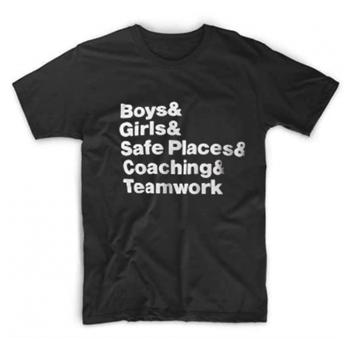 Boys & Girls & Save Places & Coaching & Teamwork T-shirt