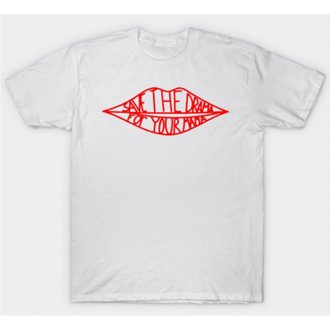 Save The Drama For Mama T-shirt