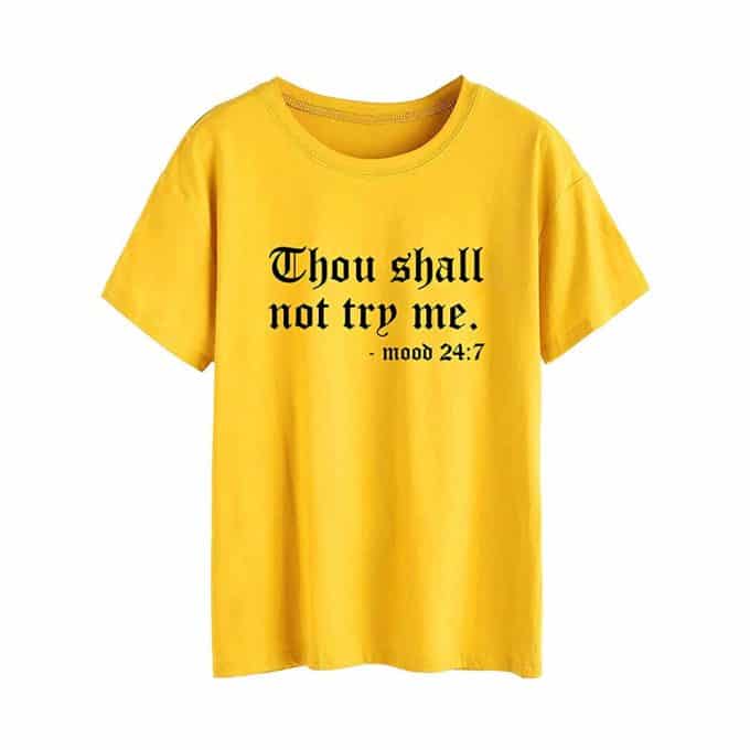 Thou Shall Not Try Me T-shirt