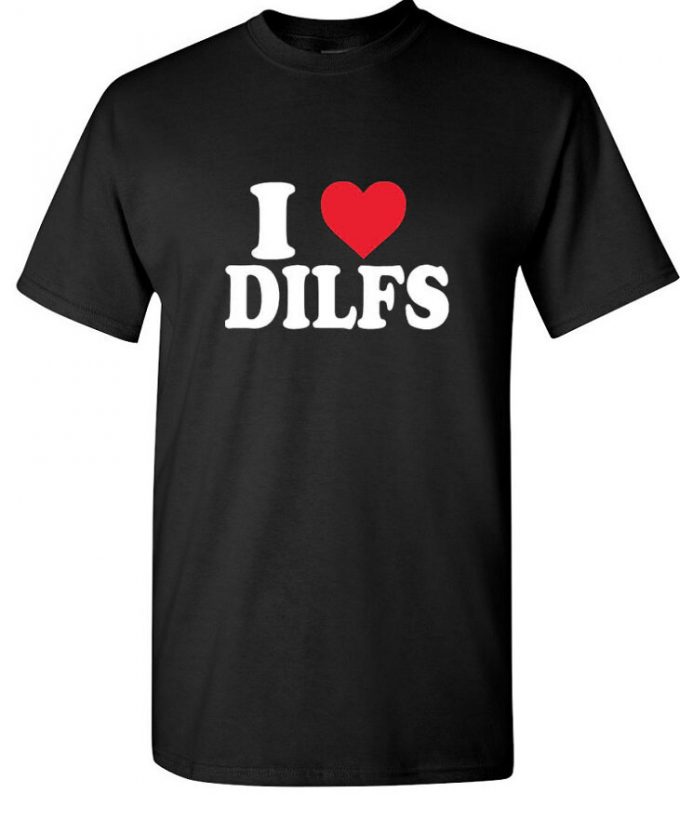 I Heart Love DILFS T-shirt