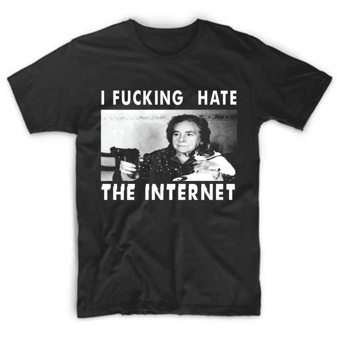 I Fucking Hate The Internet T-shirt