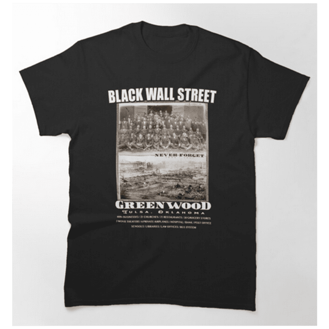 Black Wall Street Greenwood 100 Years Anniversary T-shirt